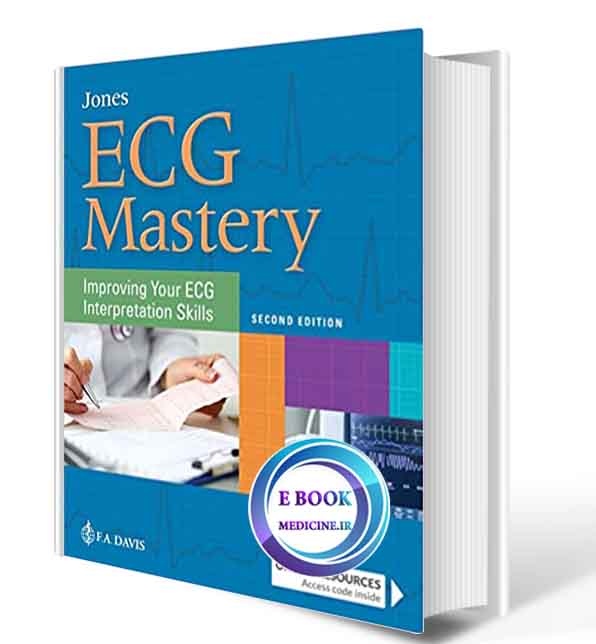 دانلود کتاب  ECG Mastery: Improving Your ECG Interpretation Skills2019(ORIGINAL PDF)